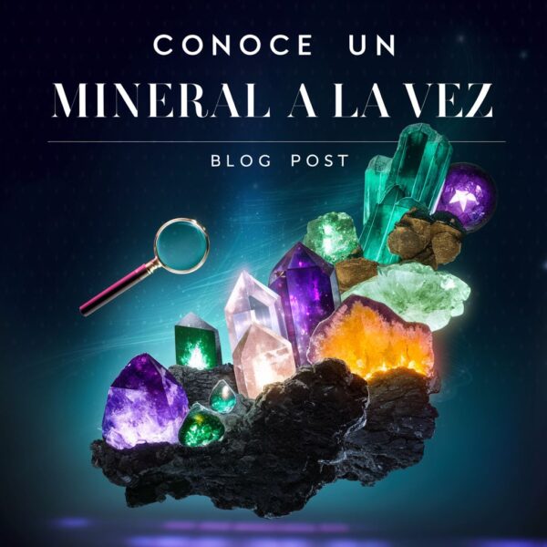 Conoce un mineral a la vez